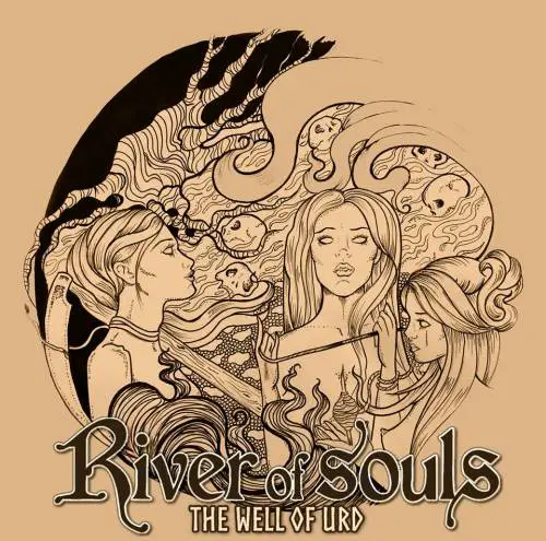 River Of Souls : The Well of Urd